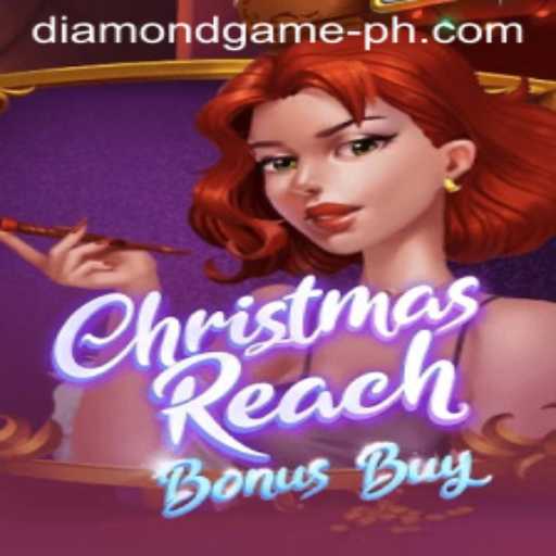 Discover the Thrill of ChristmasReachBonusBuy - The Diamond Game